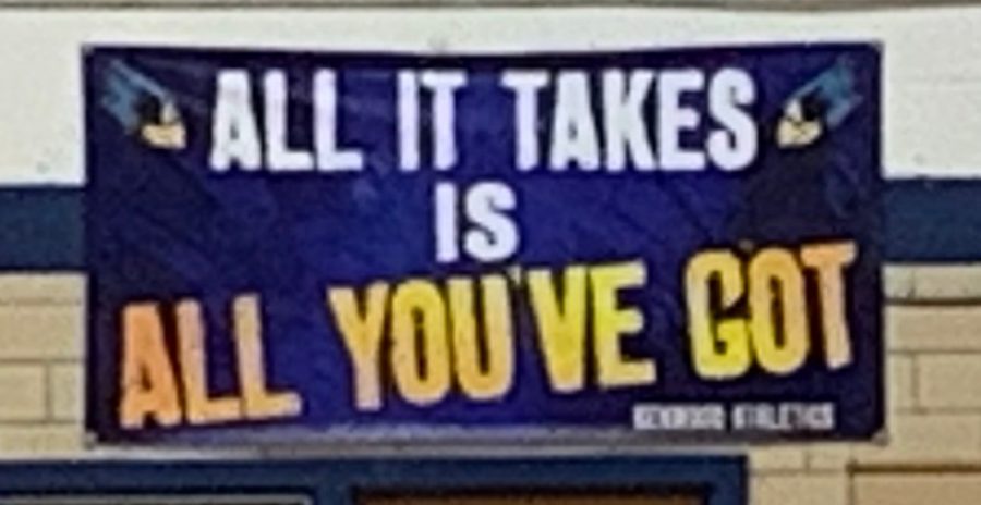 This reminder that student athletes can do it hangs in our Kenwood gym. 