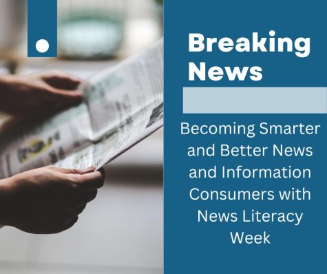 Becoming Smarter and Better News and Information Consumers with News Literacy Week
