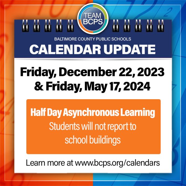 BCPS Announces Asynchronous Day for Dec 22 and May 17