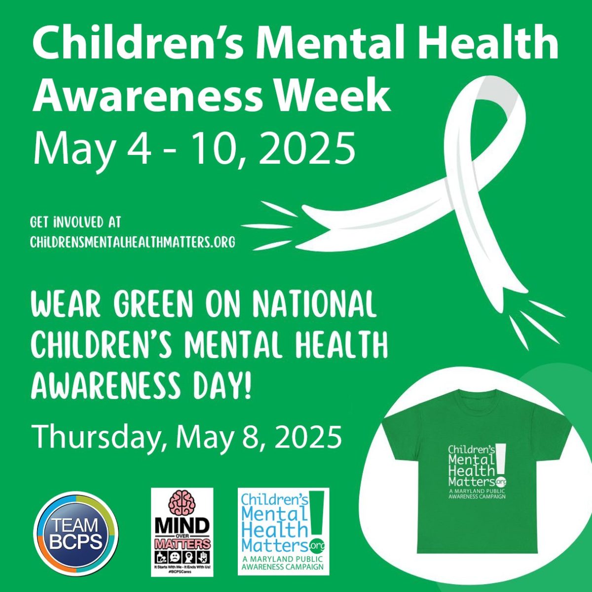 This week is Children's Mental Health Awareness Week. Wear green in support on Thursday.